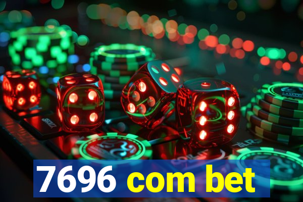 7696 com bet